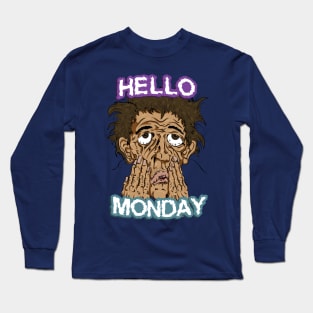 Mondays Long Sleeve T-Shirt